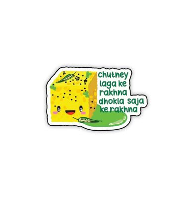 Chutney Laga Kar Rakhna Dhokla Saja Kar Rakhna Funny Quote Printed Fridge Magnet for Home & Kitchen Decoration